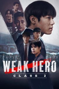 Weak Hero Class 2