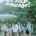 Will You Be My Manager?